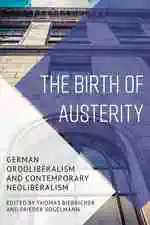 The Birth of Austerity