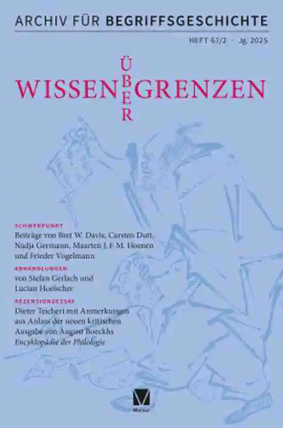 Wissen über Grenzen. Zum Versuch einer kritisch-aufklärerischen, transkulturell geweiteten Begriffsgeschichte